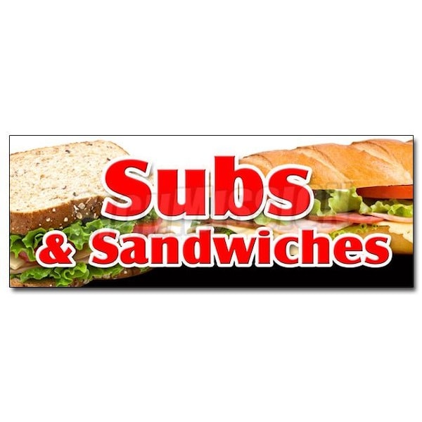 SUBS & SANDWICHES DECAL sticker hero hoagie huge homemade grinders drinks, D-36 Subs & Sandwiches